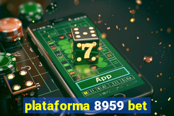 plataforma 8959 bet